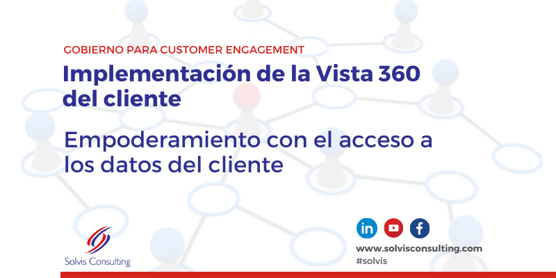 Consideraciones para tener una vista del cliente de 360 grados